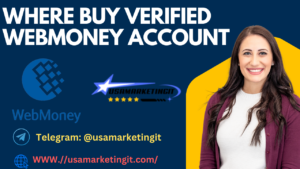 Where buy verified webmoney account